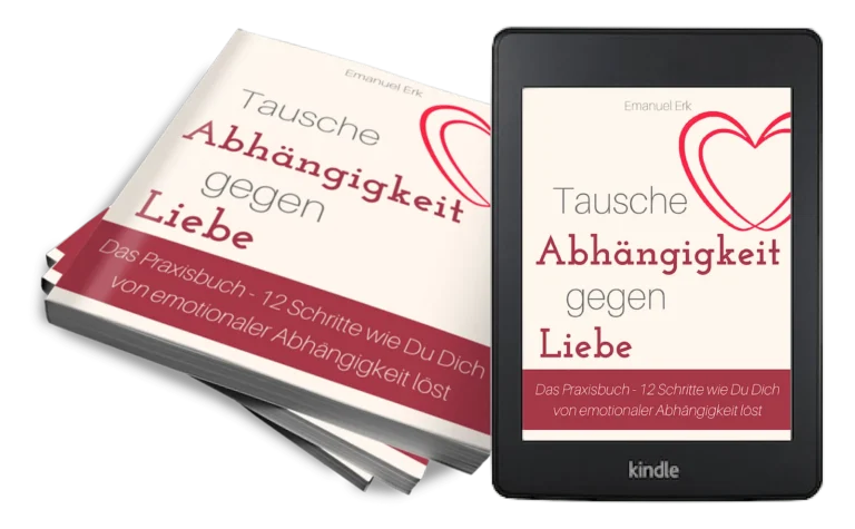 Tausche Abhängigkeit gegen Liebe – E-Book über Beziehungsmuster