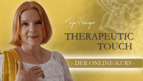 Produktbild Therapeutic Touch Online-Kurs mit Anja Homeyer und Kurslogo auf Goldgrund