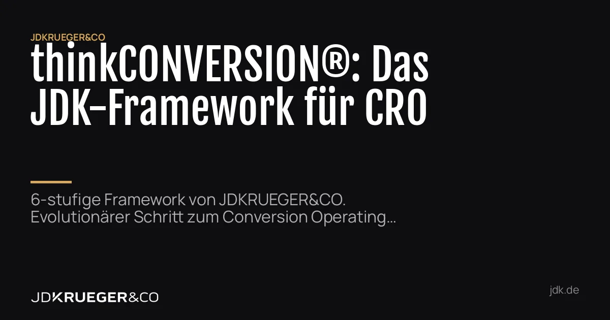 thinkCONVERSION® Das JDK-Framework für CRO Hero-Grafik mit Produkttitel und Untertitel