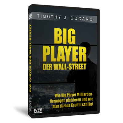DVD-Cover Big Player der Wall Street von Timothy J. Docano mit gelber Schrift auf schwarzem Hintergrund