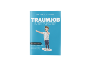 Cover des E-Books Traumjob Leitfaden mit blauem Hintergrund und illustrierter Person