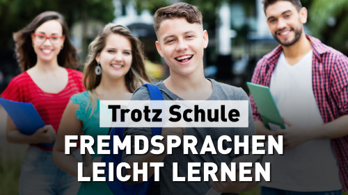 Birkenbihl, Trotz Schule Fremdsprachen leicht lernen