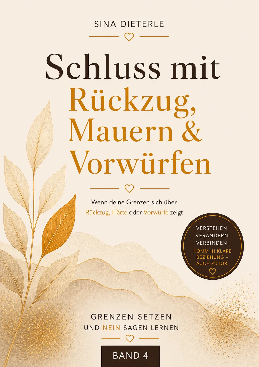 E-Book Band 4 Schluss mit Rückzug, Mauern und Vorwürfen – Beziehungsratgeber