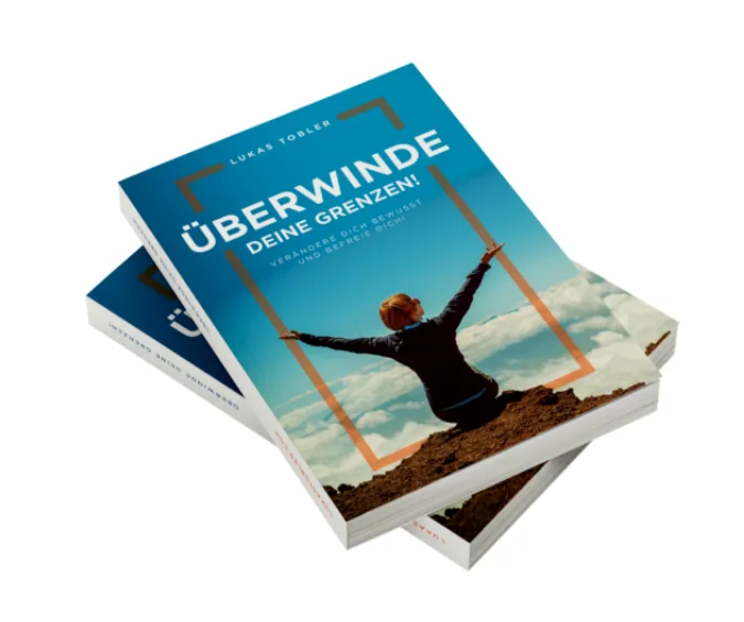 Das Buch - Überwinde deine Grenzen