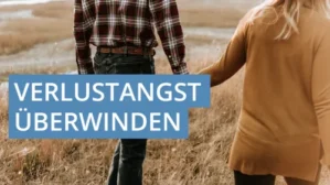Hero-Banner zum Online-Kurs Verlustangst überwinden mit Paar-Fotografie