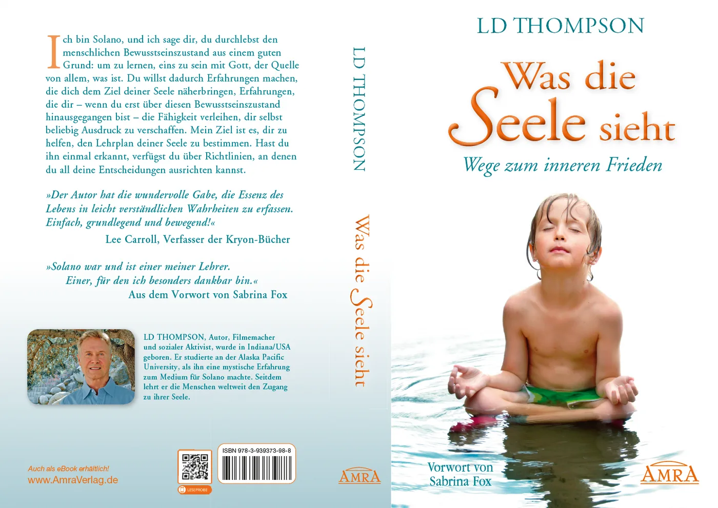 Was die Seele sieht: Wege zum inneren Frieden – Channeling-E-Book 1 Buchcover Vorder- und Rückseite Was die Seele sieht mit Autorentext und Sabrina Fox Vorwort