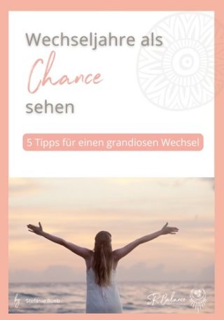 E-Book-Cover Wechseljahre als Chance mit 5 Tipps und Frau mit ausgebreiteten Armen