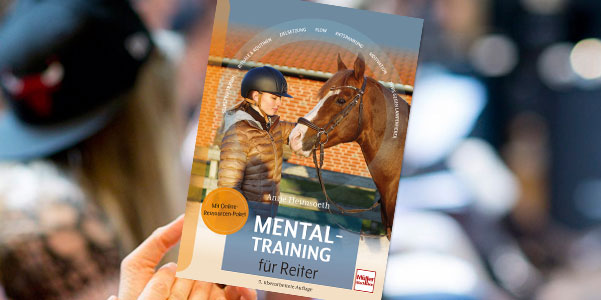 Buch-Cover Mental-Training für Reiter von Antje Heimsoeth mit Reiter und Pferd