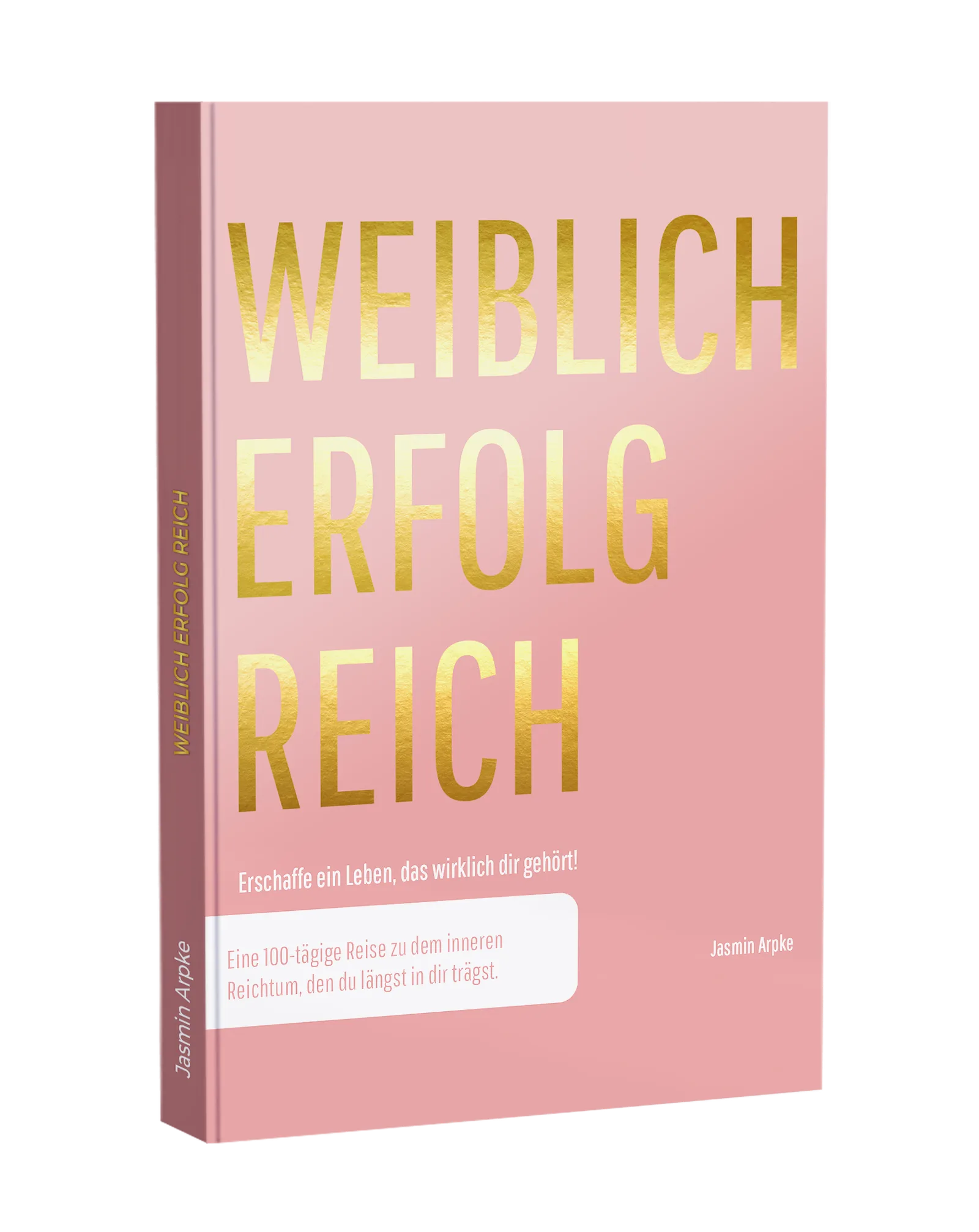 E-Book Cover Weiblich Erfolgreich von Jasmin Arpke-Knoll