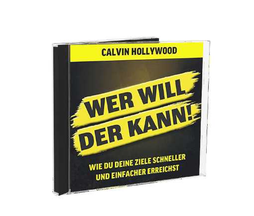 Hörbuch-Cover Wer will der kann von Calvin Hollywood auf CD-Hülle