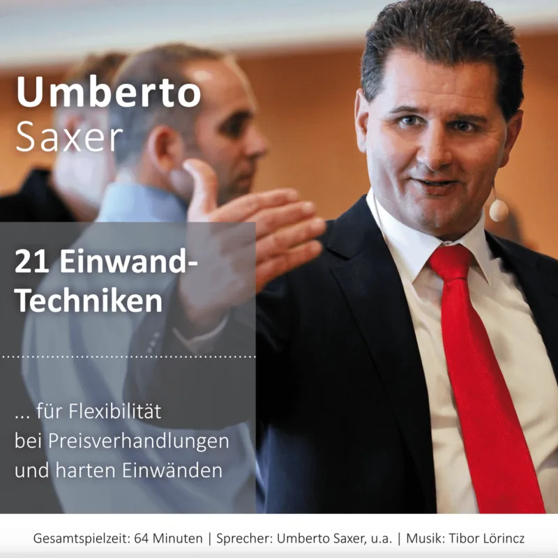 Wie Sie Verkäufer machen – Hörbuch zum Vertriebsaufbau 4 21 Einwandtechniken (Download)