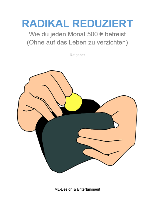 Buch-Cover 'Radikal Reduziert' mit Illustration einer Hand und Geldbörse