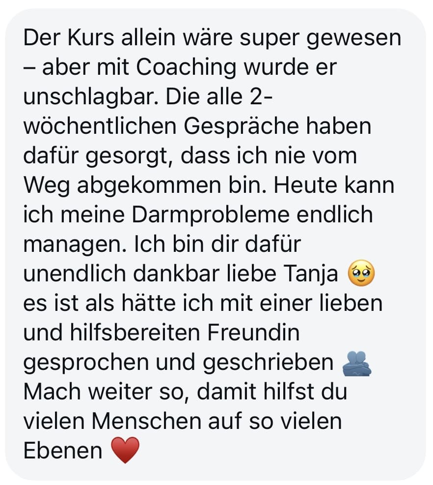 Kundenbewertung zum Wohlfühldarm Kurs mit Coaching, Darmproblem gelöst, Freundin Testimonial