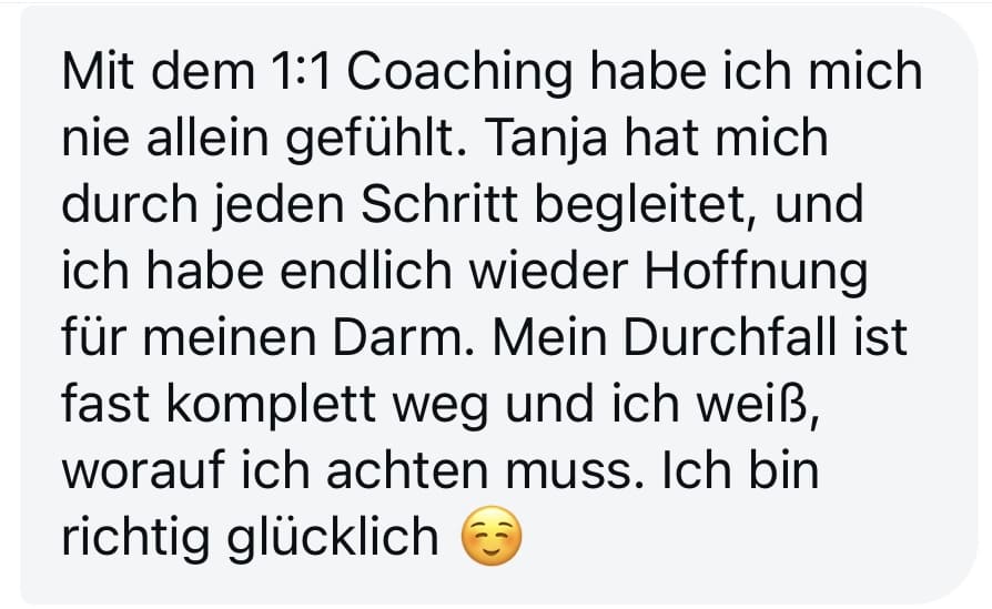 Kundenbewertung zum Wohlfühldarm 1:1 Coaching, Durchfall überwunden, persönliche Begleitung