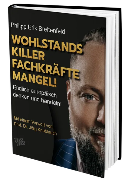 Buchcover Wohlstandskiller Fachkräftemangel von Philipp Erik Breitenfeld mit Porträt eines bärtigen Mannes