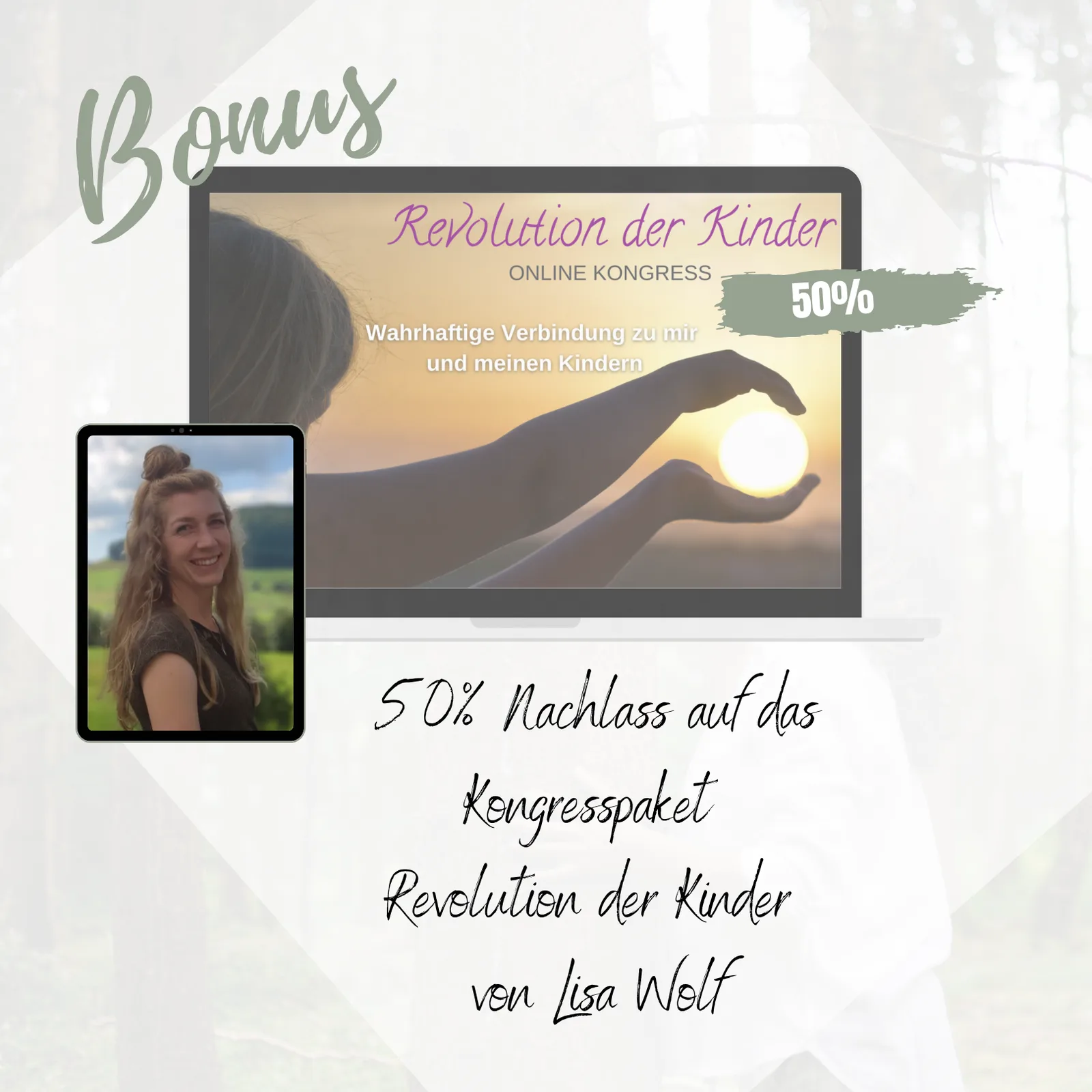 Bonus-Grafik für Online-Kongress 'Revolution der Kinder' mit 50% Rabatt und Porträt von Lisa Wolf