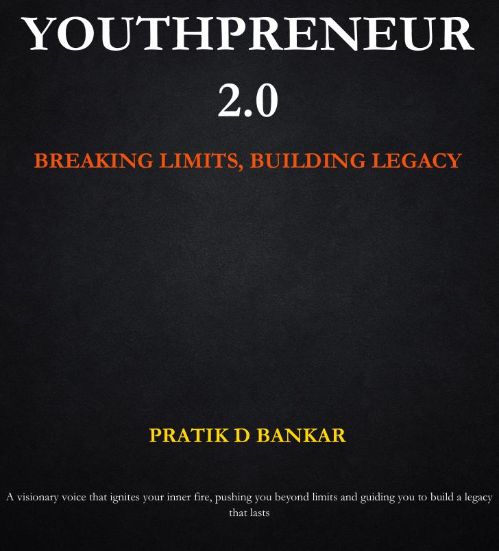 Youthpreneur 2.0 Cover mit Breaking Limits Untertitel von Pratik D Bankar