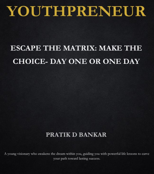 Youthpreneur Escape the Matrix Cover Variante von Pratik D Bankar