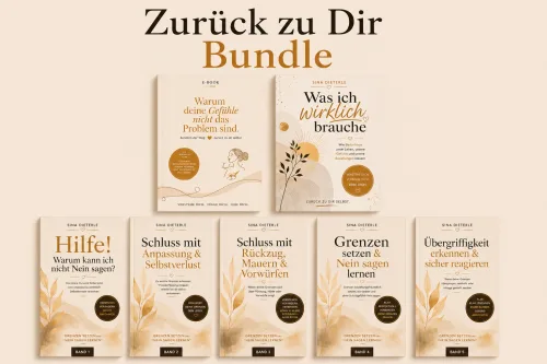 Zurück zu Dir Bundle Buchreihe - E-Book und 5 Ratgeber zum Thema Bedürfnisse