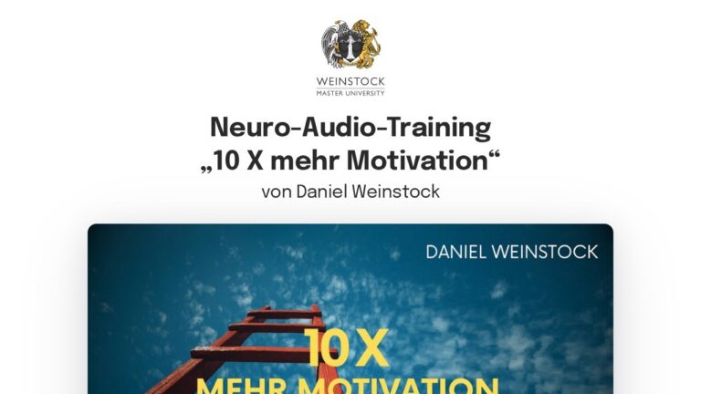 10 x mehr Motivation: Neuro Training – Hörbuch für inneren Antrieb