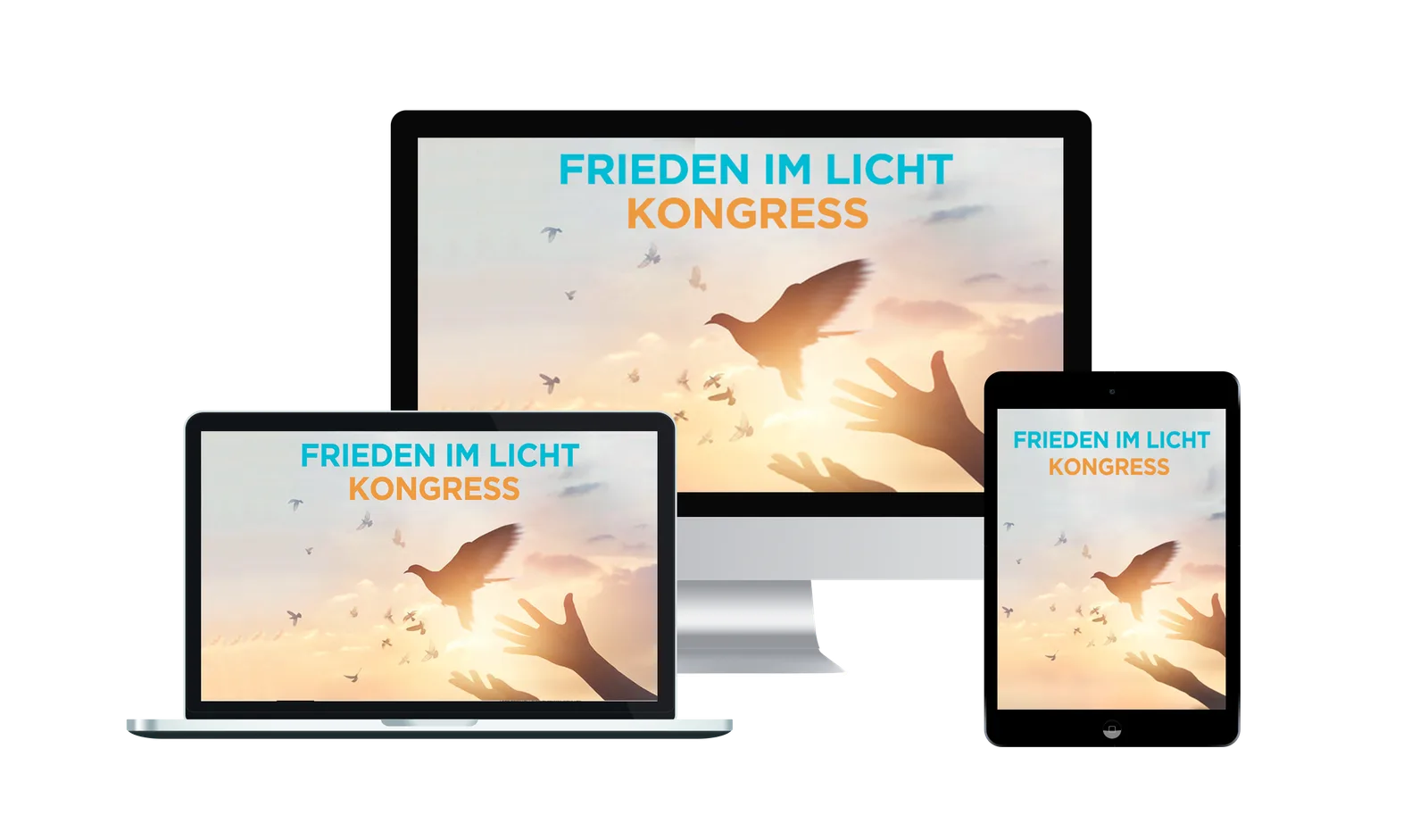 Mockup: Frieden im Licht Kongress auf Laptop, Tablet und Smartphone, Vögel und Hände im Licht