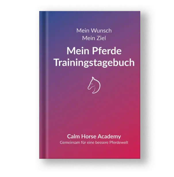 30 Tage Einfang Challenge – Videokurs für Pferdebesitzer 6 Cover des Pferdetrainingstagebuchs von Calm Horse Academy in Magenta und Blau mit Pferd-Logo