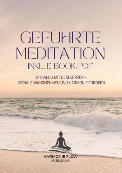 5 Angeleitete Meditationen – Hörübungen zur inneren Ruhe 9 Buchcover Geführte Meditation Harmonie Flow mit meditierender Frau am Meer bei Sonnenuntergang