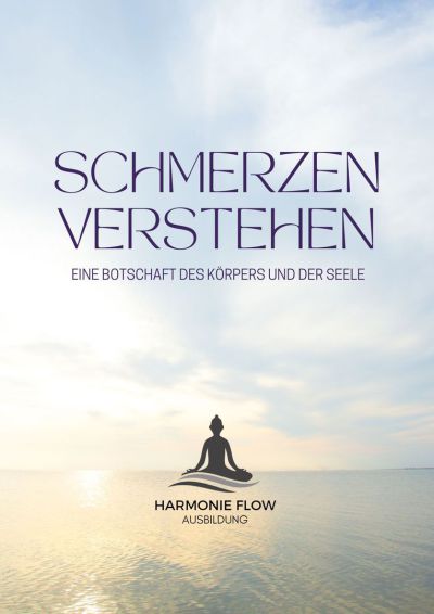 5 Angeleitete Meditationen – Hörübungen zur inneren Ruhe 10 Buchcover Schmerzen verstehen Harmonie Flow mit meditierender Frau im Meer bei Sonnenaufgang