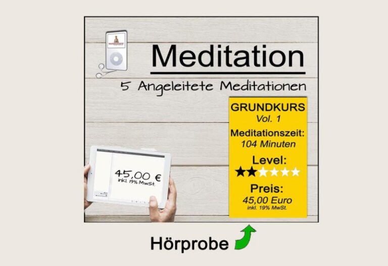 5 Angeleitete Meditationen – Hörübungen zur inneren Ruhe