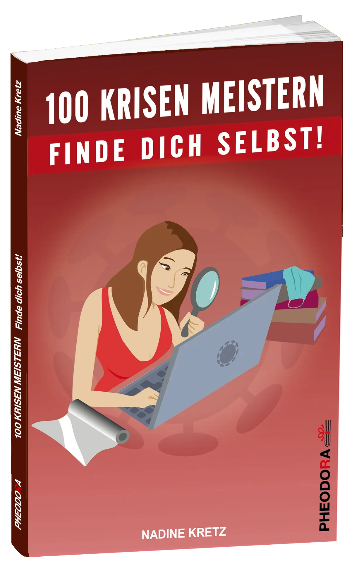 Buchcover 100 Krisen meistern rotes Design mit Frau Laptop und Illustration von Nadine Kretz