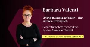 Barbara Valenti Portrait mit Textoverlay zu Online-Business-Aufbau für Frauen