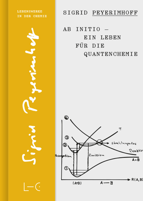 Buchcover Sigrid Peyerimhoff Ab initio – Ein Leben für die Quantenchemie mit gelbem Rücken und Diagramm