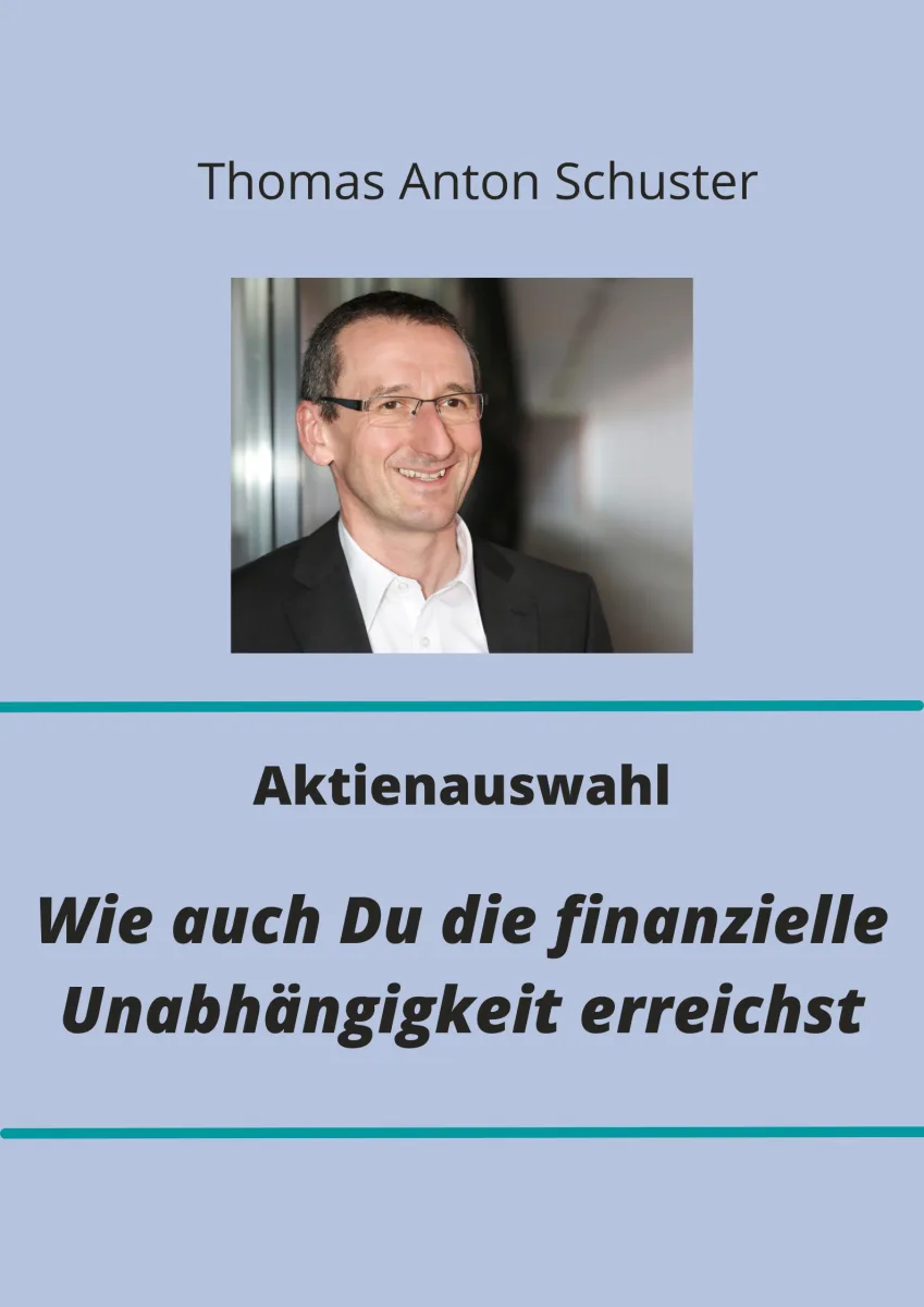 Kurscover Aktienauswahl mit Porträt von Thomas Anton Schuster