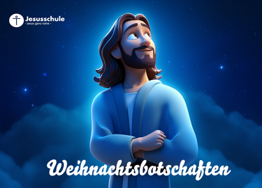 Jesusfigur in blauem Licht mit Jesusschule Logo und Schriftzug "Weihnachtsbotschaften"