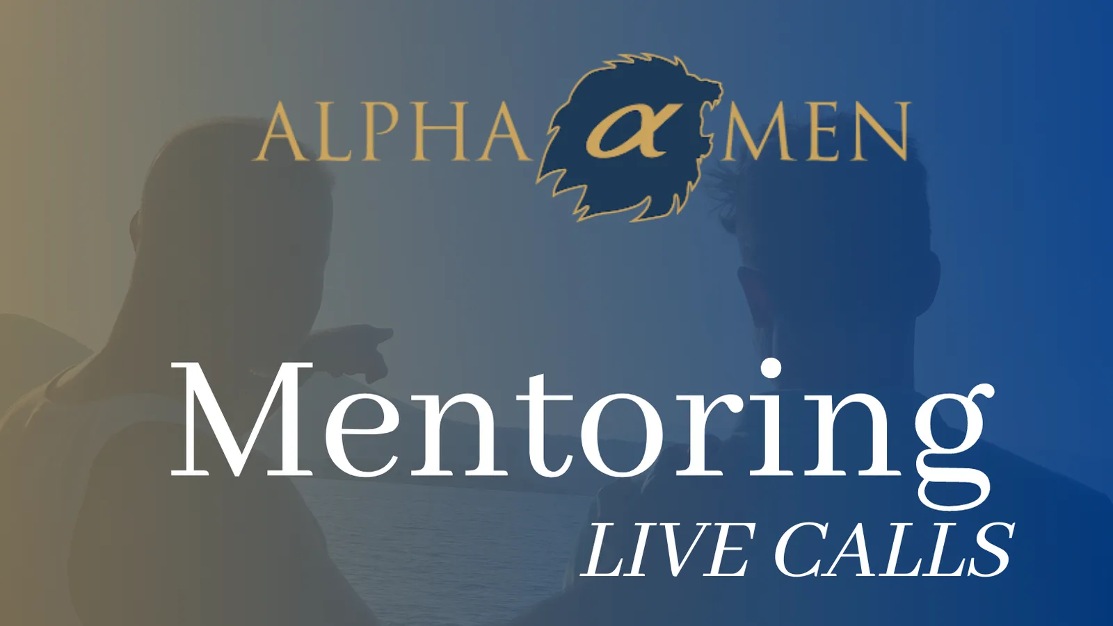 Hero-Banner Alphamen Mentoring Live Calls mit Logo, zwei Männersilhouetten und Farbverlauf von Beige zu Blau