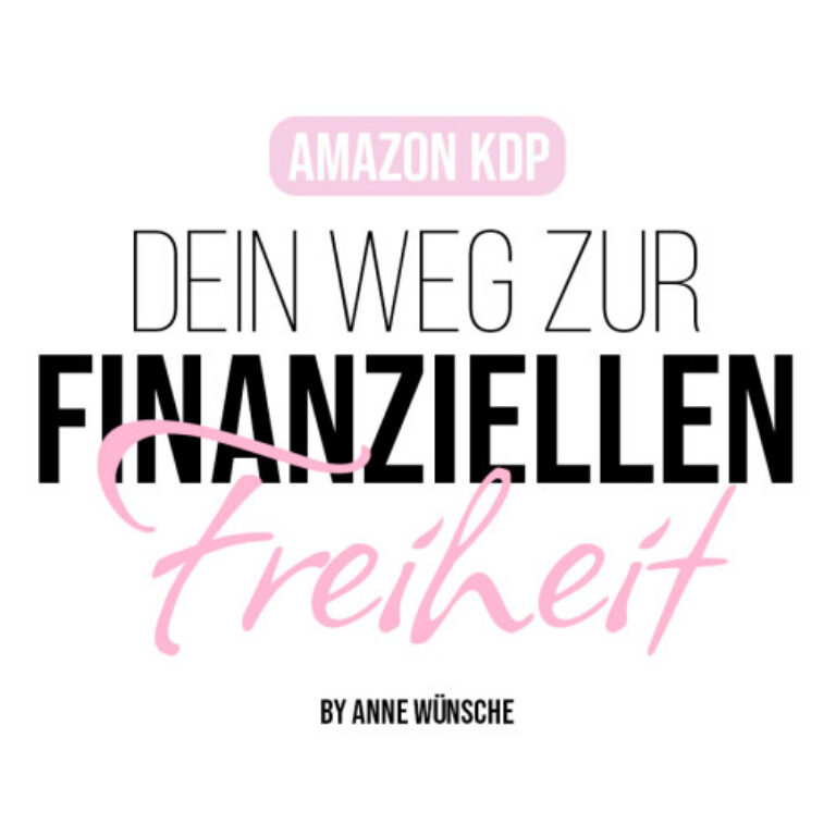 Amazon KDP – Videokurs zum Self-Publishing von Anne Wünsche