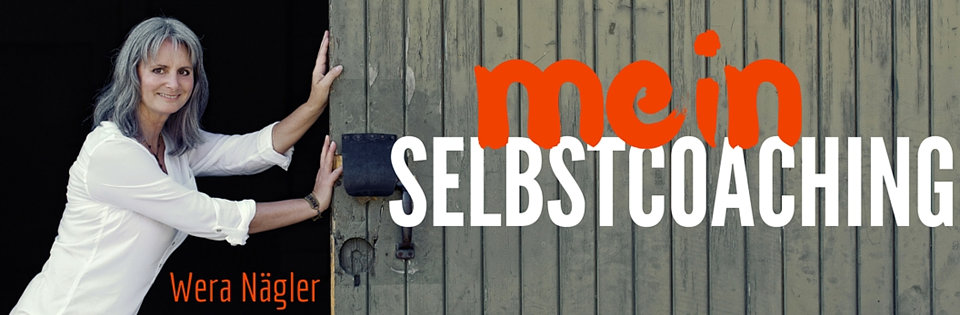 Banner mit Wera Nägler und großem Text "mein SELBSTCOACHING" auf Holzhintergrund