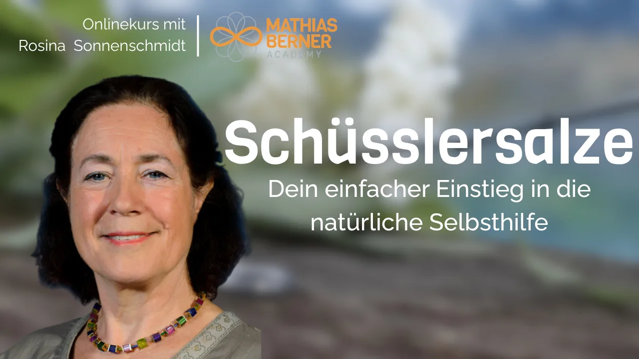 Kurs-Thumbnail mit Rosina Sonnenschmidt und Schüsslersalz-Kurs-Titel