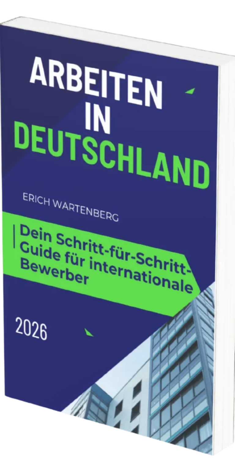 Arbeiten in Deutschland – Insider Guide 2026 von Erich Wartenberg