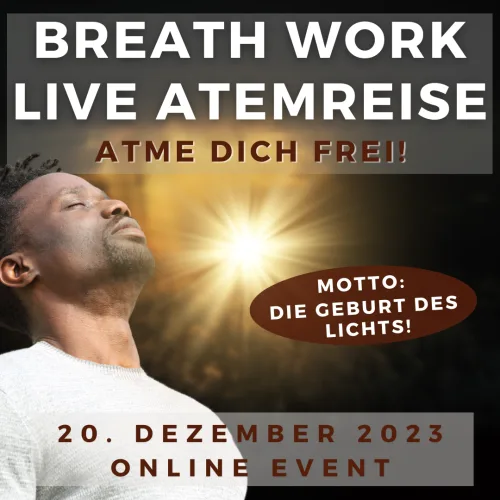 Atemreise – Breathwork-Videokurs 6 Breathwork Live-Atemreise mit Lichtstrahl Hintergrund, Motto Die Geburt des Lichts, Aufzeichnung 20. Dezember 2023