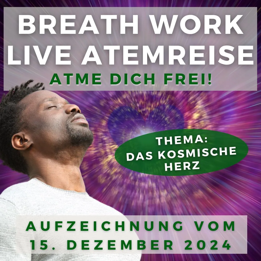 Atemreise – Breathwork-Videokurs 9 Breathwork Atemreise mit violettem Energiefeld Hintergrund, Thema Das kosmische Herz, Aufzeichnung 15. Dezember 2024