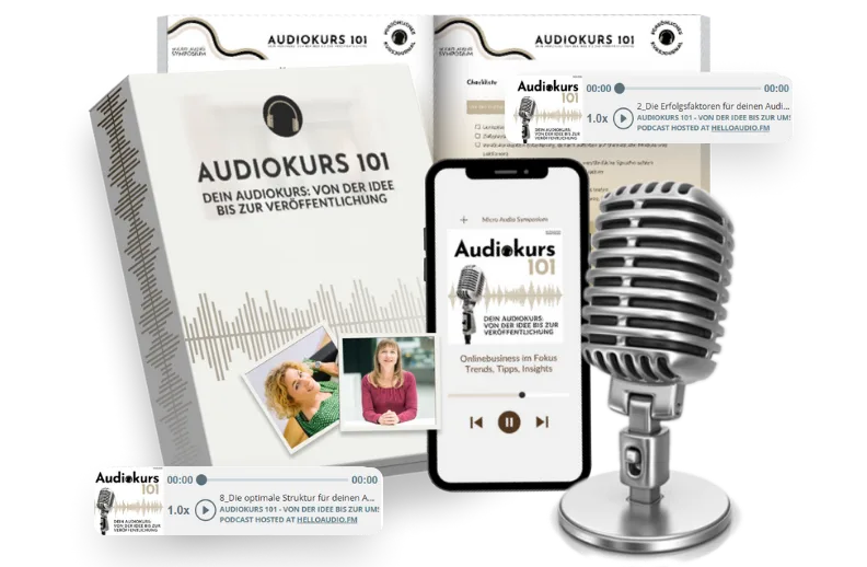 Audiokurs 101 – Kurs zur Hörkurs-Erstellung von Barbara & Dagmar 1 Bild verschiedener Lehrmaterialien mit dem Titel „Audiokurs 101“. Das Set enthält ein Buch, ein Smartphone mit Hörbuchinhalten, ein Vintage-Mikrofon und einen Ohrhörer. Die Materialien sind auf Deutsch und decken Themen von der Ideenfindung bis zur Veröffentlichung ab.