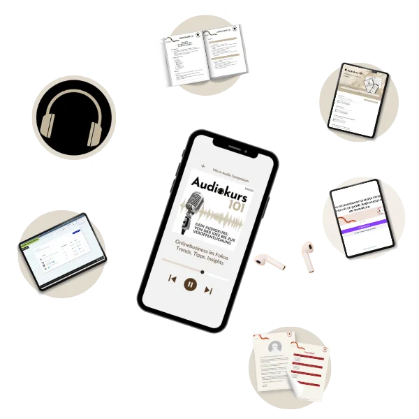Audiokurs 101 – Kurs zur Hörkurs-Erstellung von Barbara & Dagmar 8 Das Bild zeigt ein Smartphone mit einem Audiokurs mit dem Titel „Audiekurs 101“, der auf dem Bildschirm angezeigt wird. Um das Telefon herum sind Symbole und Text mit 14 Audiokapiteln, einer detaillierten Übersichtsseite, Canva-Vorlagen für ein Lerntagebuch und Tools zu sehen. Der Text ist auf Deutsch.