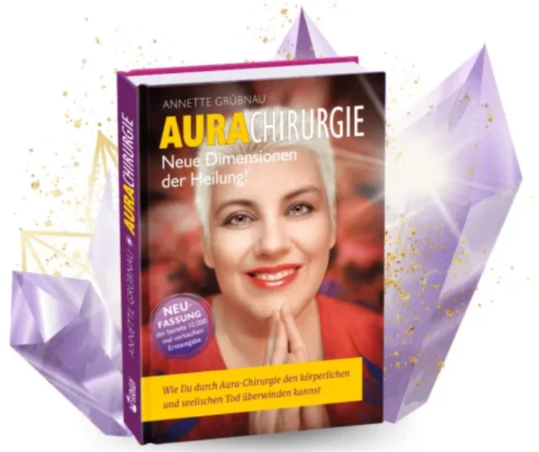 Aurachirurgie – Buch mit Workbook von Annette Grübnau