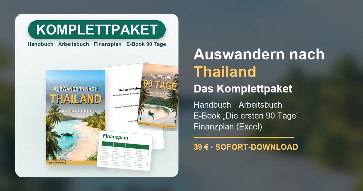 Hero-Banner zum Komplettpaket Auswandern nach Thailand mit Handbuch, Arbeitsbuch, E-Book und Finanzplan