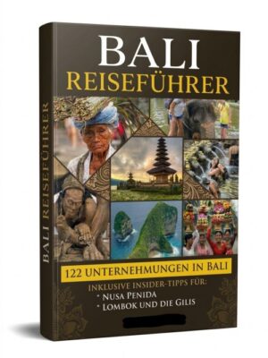 Bali Reiseführer E-Book Cover mit Titel und 122 Unternehmungen