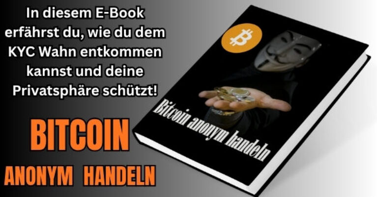 Bitcoin anonym handeln – E-Book zu Krypto-Privatsphäre