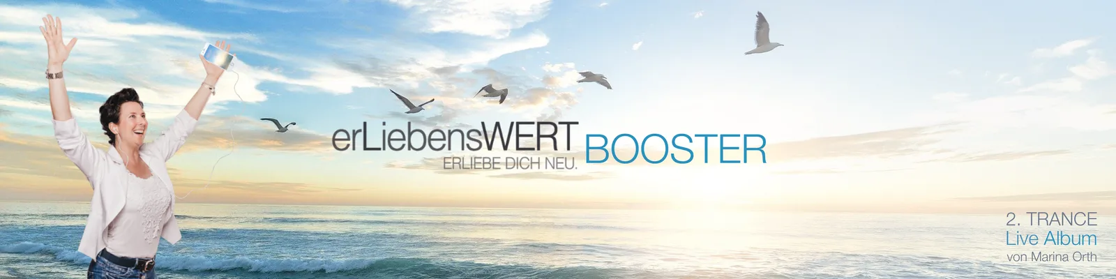 Werbebanner erLiebensWERT Booster mit Frau am Strand, Vögel, Himmel und Wasser