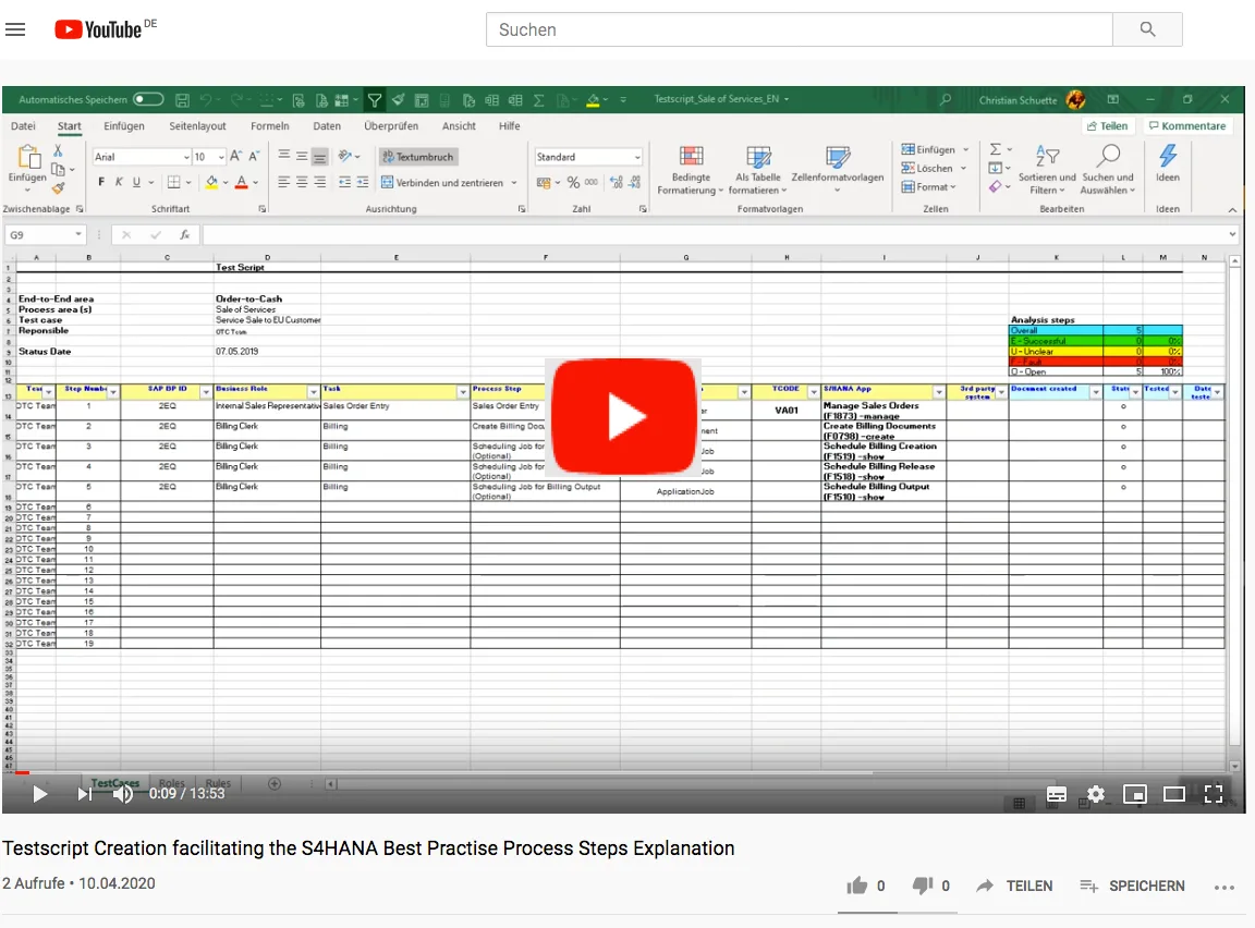 Business Process Steps: MS Excel – SAP-S/4HANA-Prozessliste 8 YouTube-Video zur Testskript-Erstellung für SAP S4HANA mit Excel-Tabelle und Play-Button