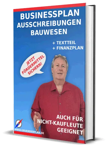 Businessplan-Ausschreibungen-Bauwesen Cover mit Mann in rotem Hemd, Buchtitel und Claim für Nicht-Kaufleute